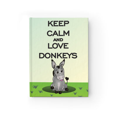 Keep Calm And Love Donkeys Journal w Ruled Lines