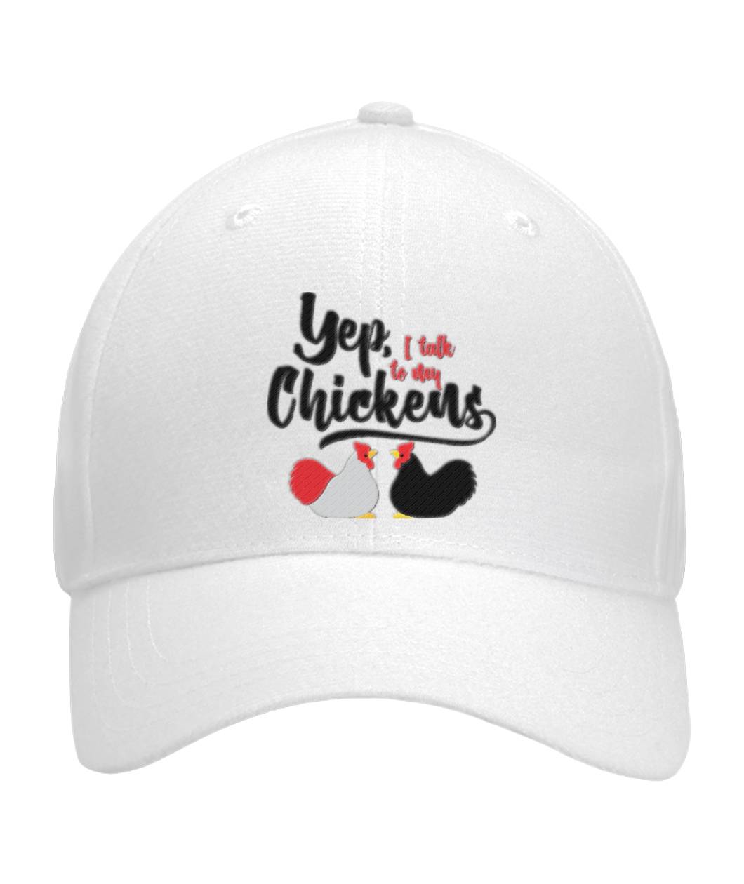 Yep, I Talk To My Chickens Bill Cap